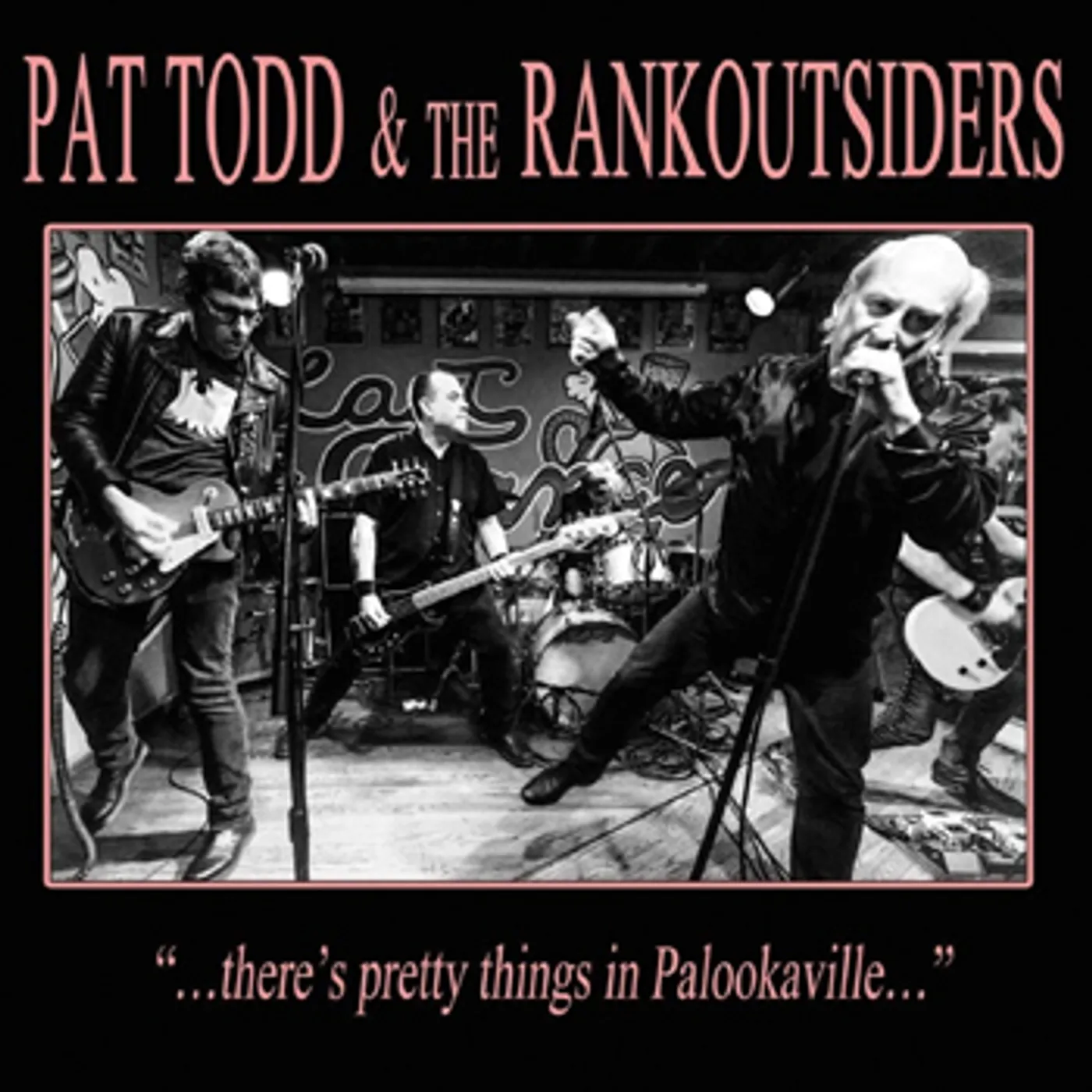 Pat Todd & The Rankoutsiders THERE'S PRETTY THINGS IN PALOOKAVILLE Vinyl Record