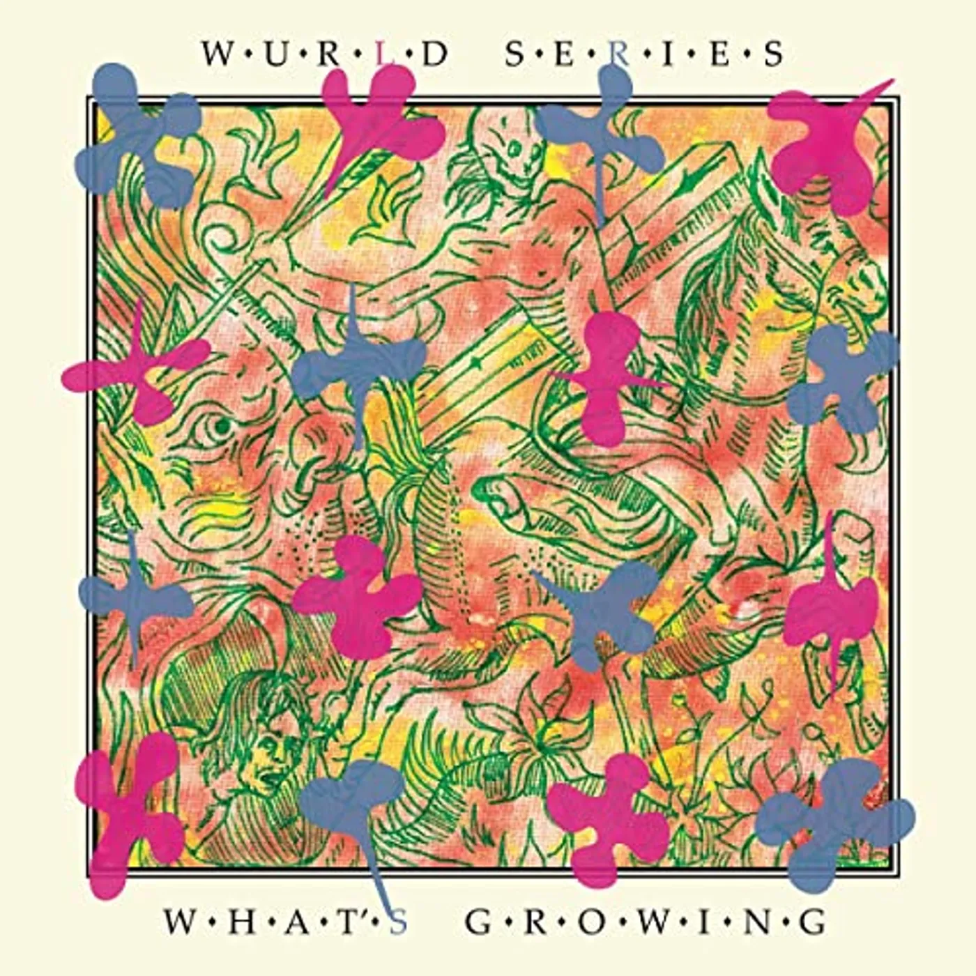 Wurld Series What's Growing Vinyl Record