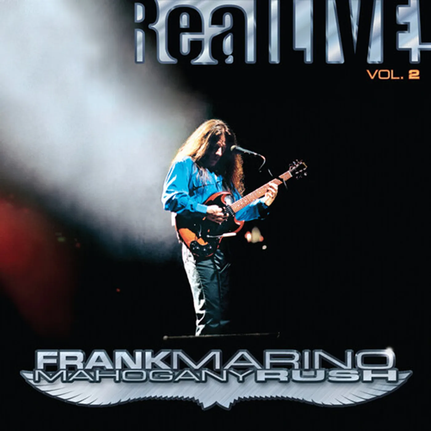 Frank Marino & Mahogany Rush REAL LIVE VOL 2 Vinyl Record