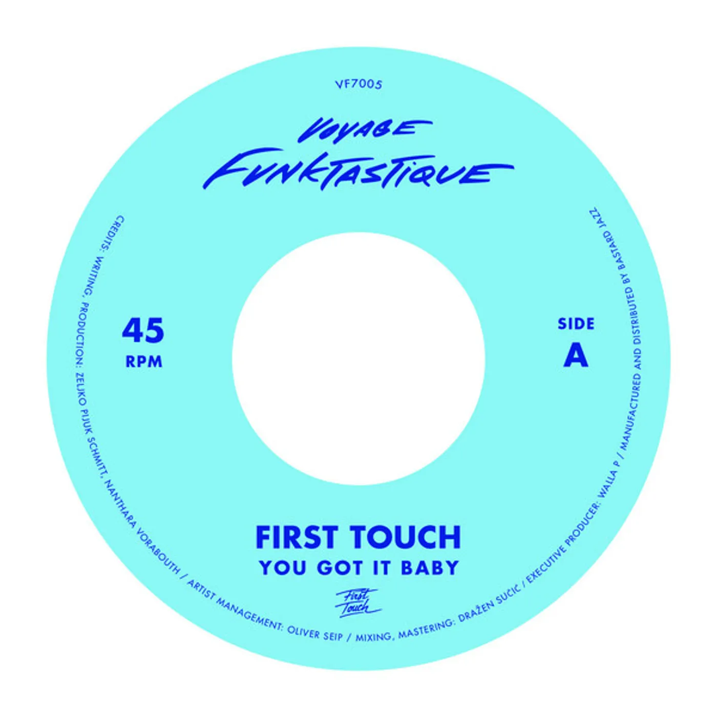 First Touch You Got It Baby / Crampjuice Vinyl Record