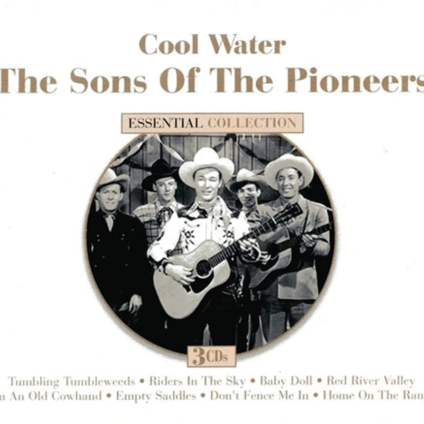 Sons of the Pioneers COOL WATER: ESSENTIAL COLLECTION CD