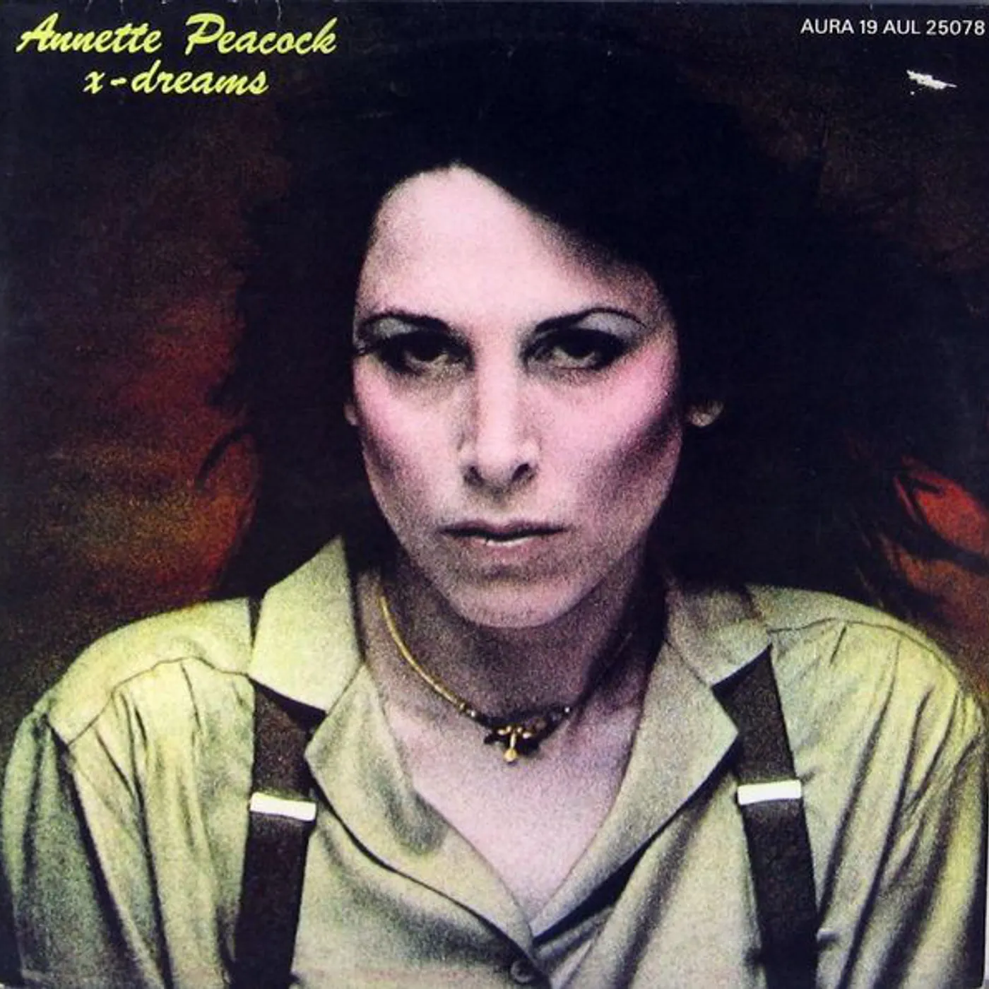 Annette Peacock X-Dreams Vinyl Record