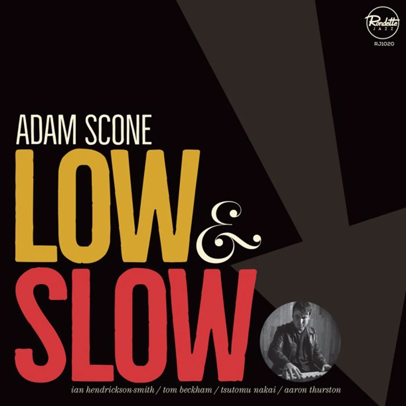 Adam Scone Low and Slow Vinyl Record