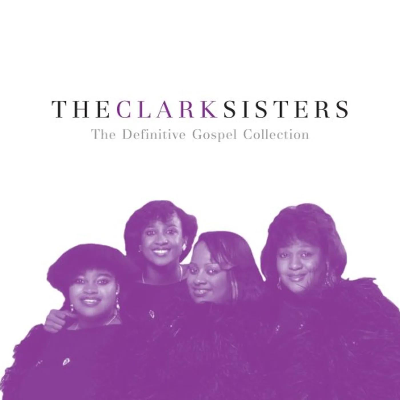 The Clark Sisters DEFINITIVE GOSPEL COLLECTION CD