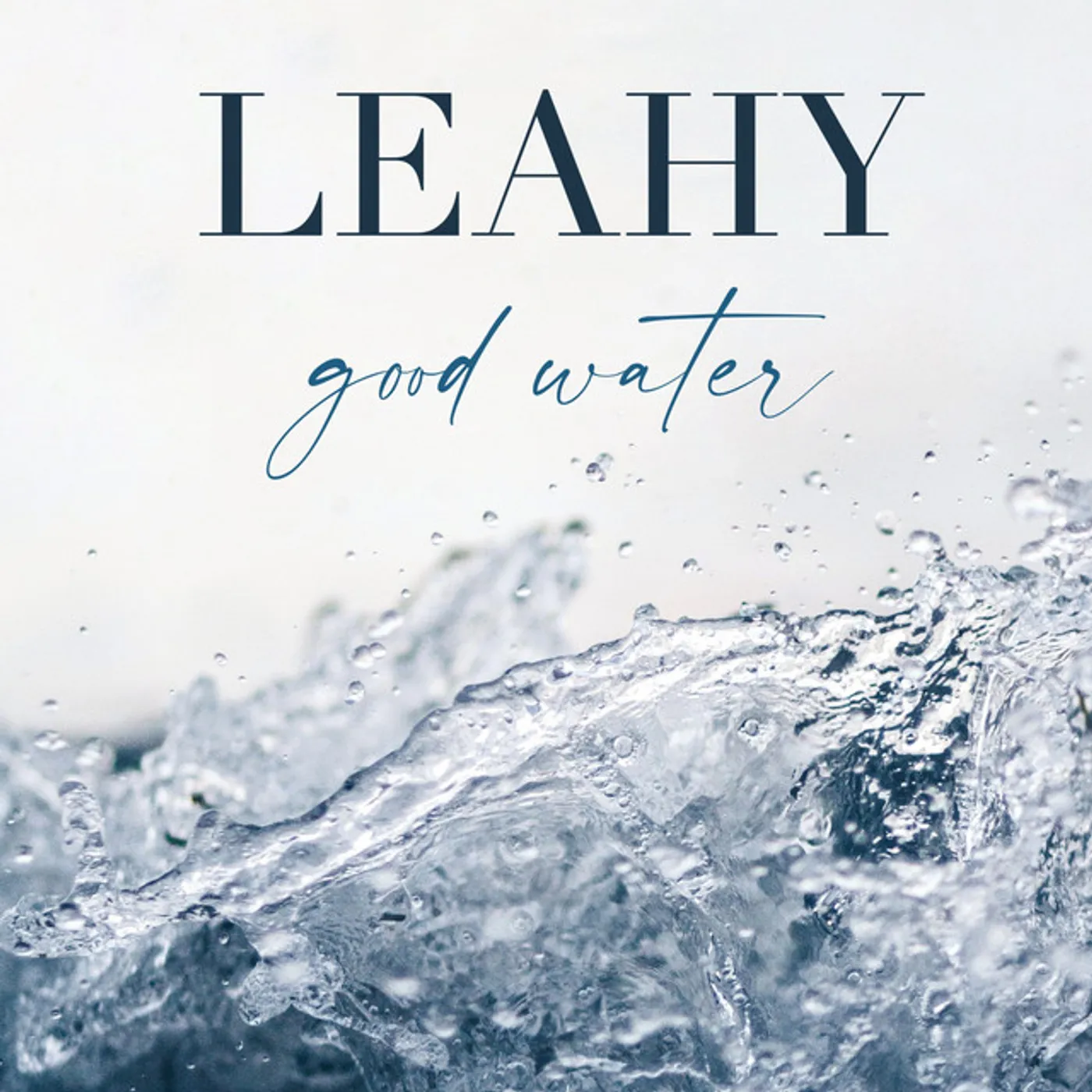 Leahy GOOD WATER CD