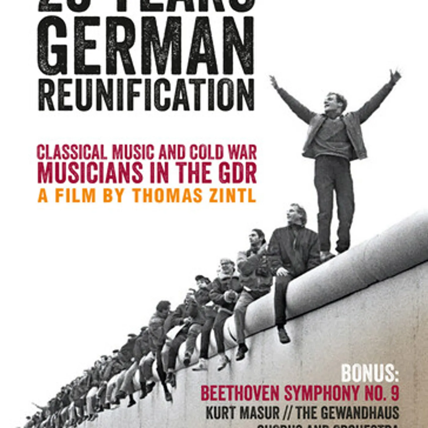 Ludwig van Beethoven 25 YEARS GERMAN REUNIFICATION DVD