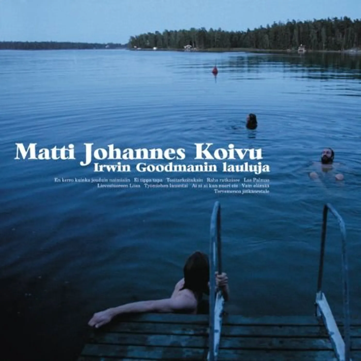 Matti Johannes Koivu Irwin Goodmanin lauluja Vinyl Record