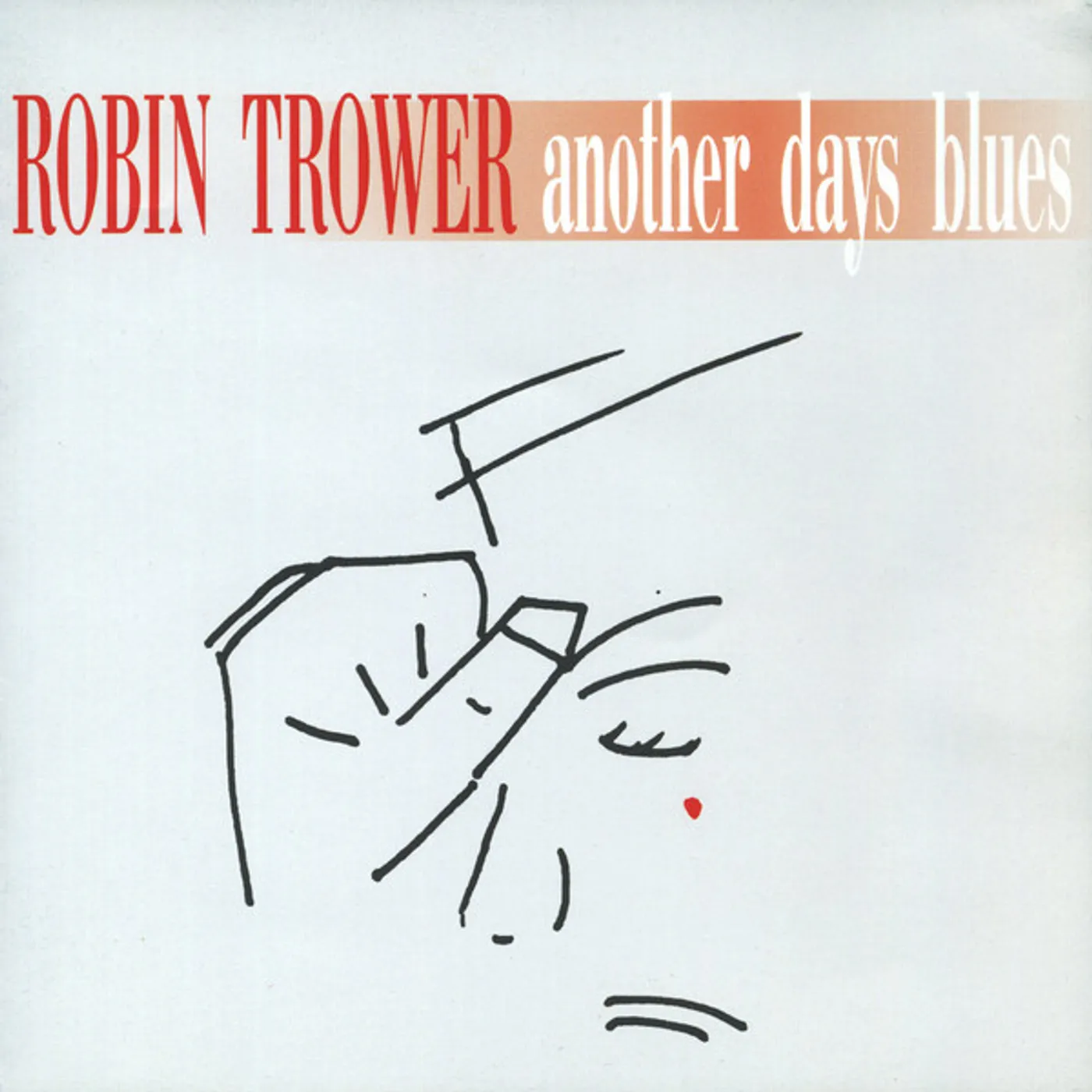 Robin Trower Another Days Blues Vinyl Record