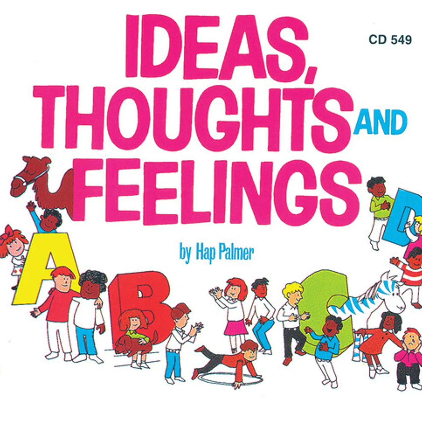 Hap Palmer IDEAS THOUGHTS & FEELINGS CD