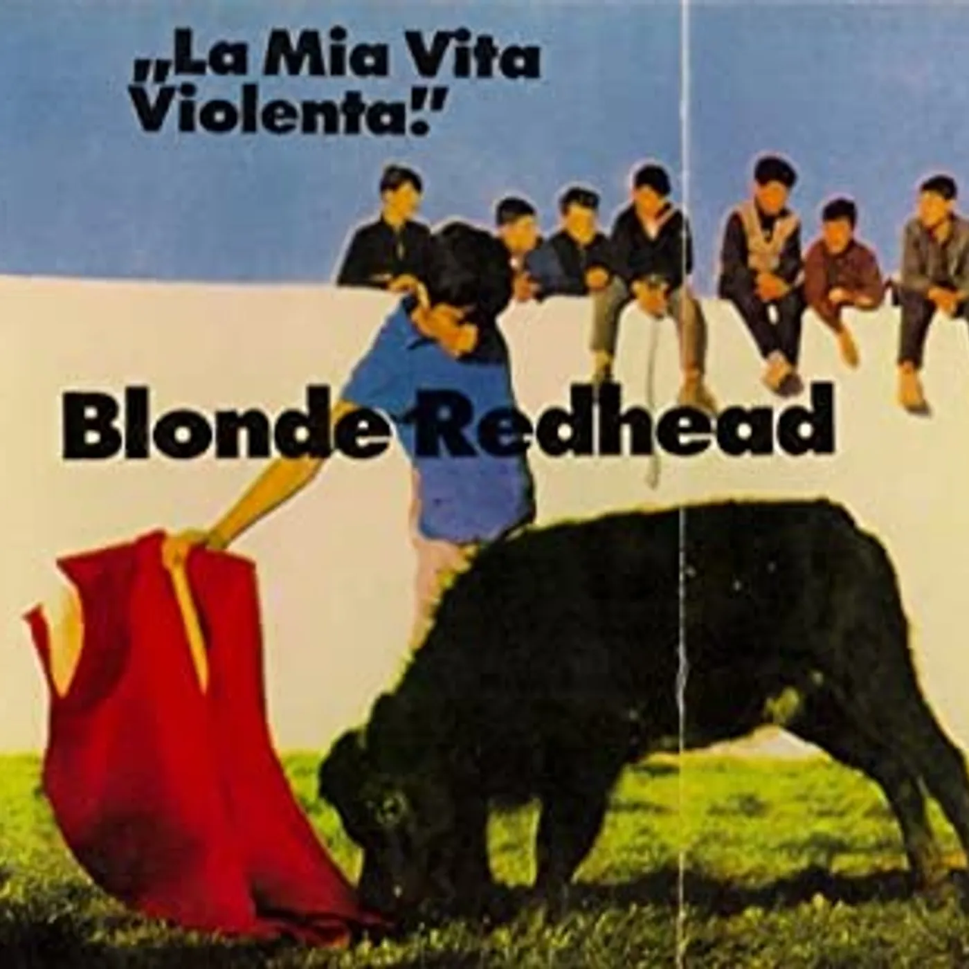 Blonde Redhead La Mia Vita Violenta Vinyl Record