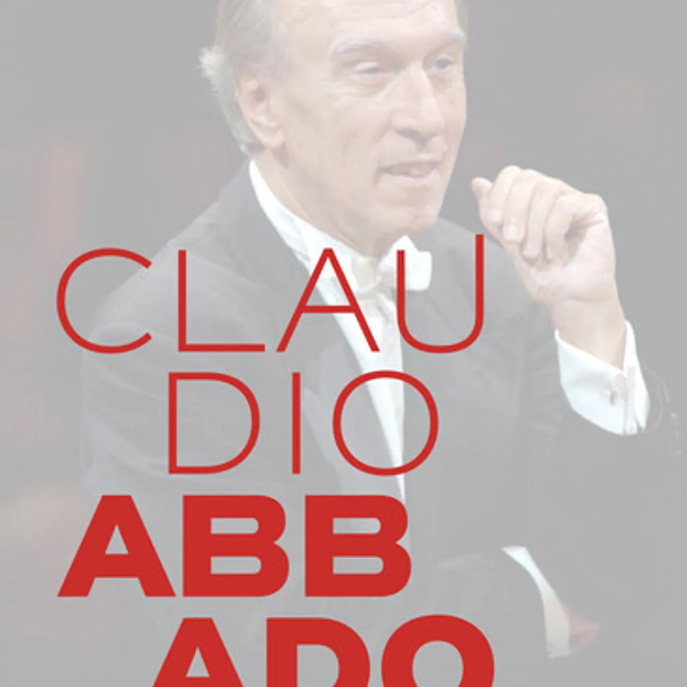 CONDUCTORS - CLAUDIO ABBADO - RETROSPECTIVE DVD
