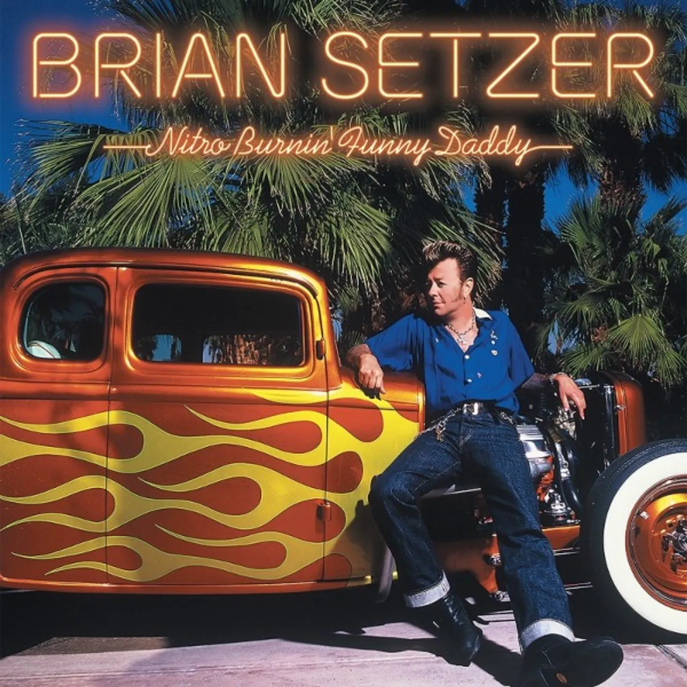 Brian Setzer NITRO BURNIN FUNNY DADDY Vinyl Record
