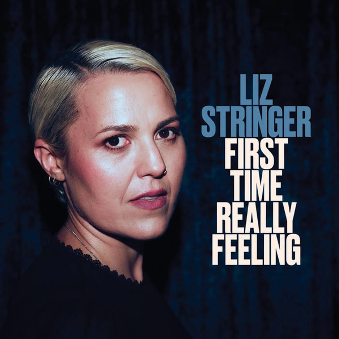Liz Stringer First Time Really Feeling Vinyl Record