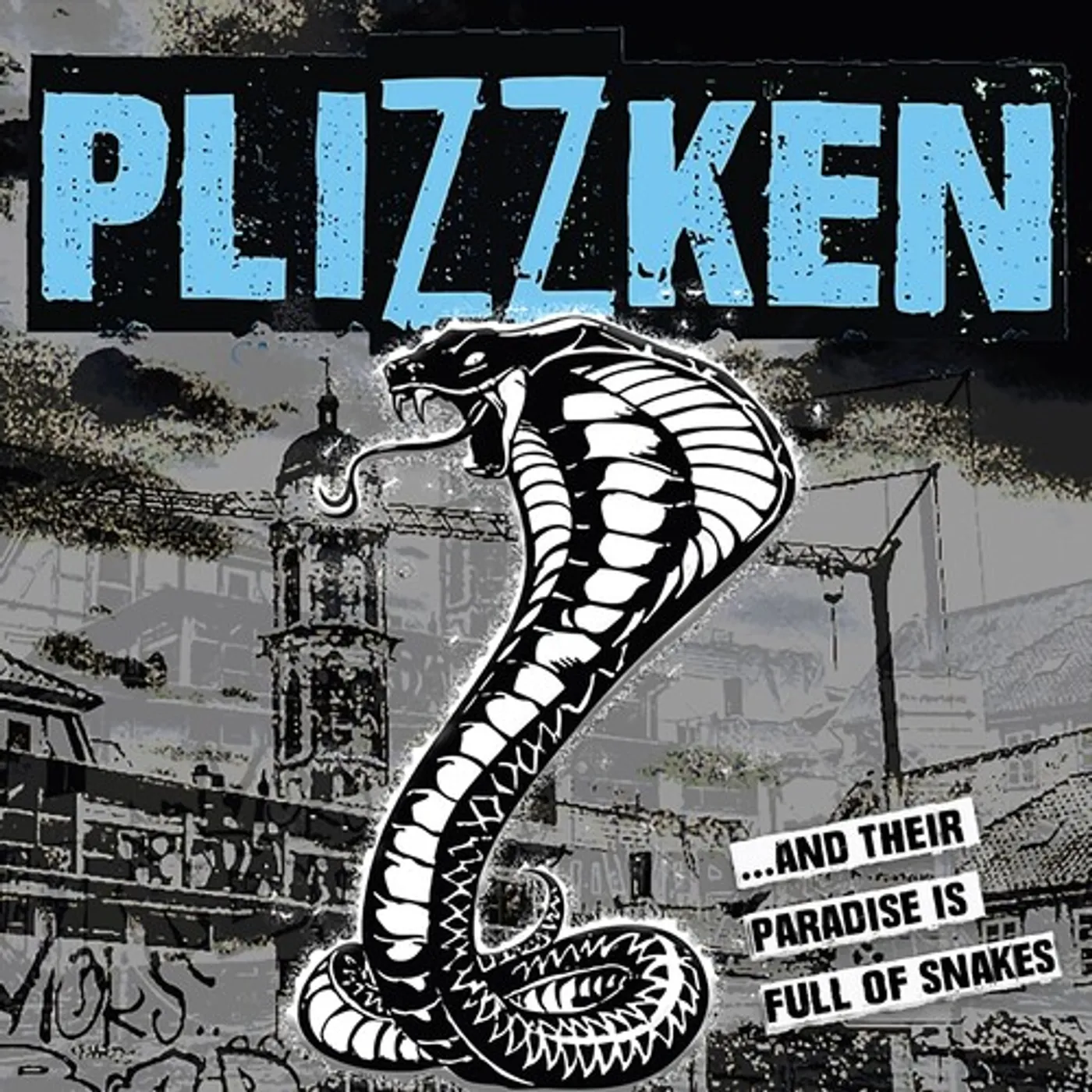 Plizzken THEIR PARADISE IS FULL OF SNAKES Vinyl Record