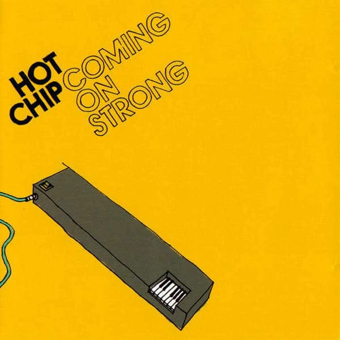 Hot Chip Coming On Strong Vinyl Record