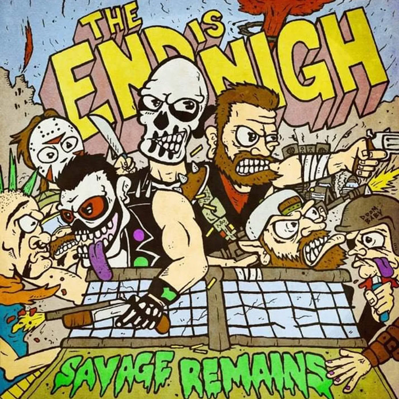 Savage Remains END IS NIGH Vinyl Record