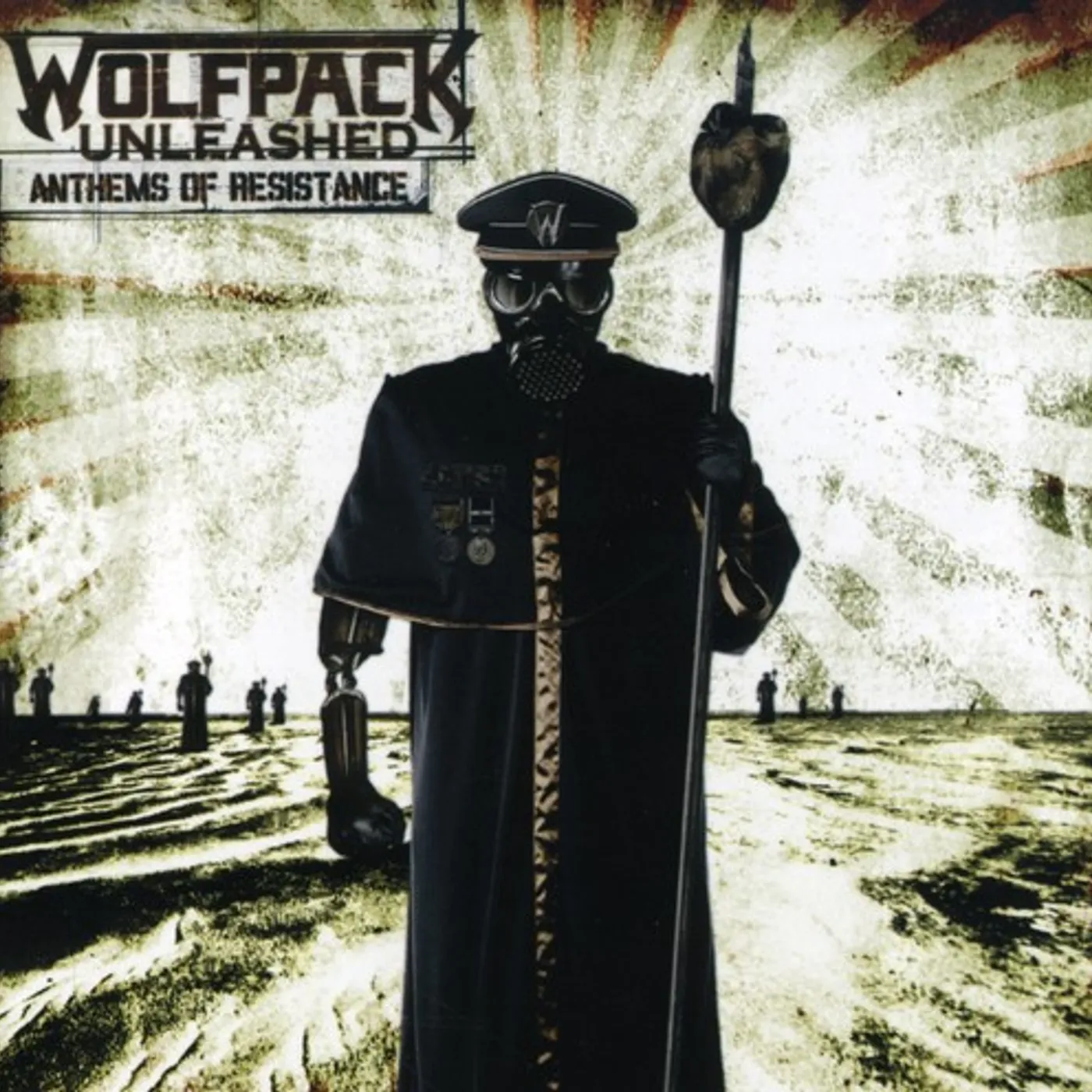 Wolfpack Unleashed ANTHEMS OF RESISTANCE CD