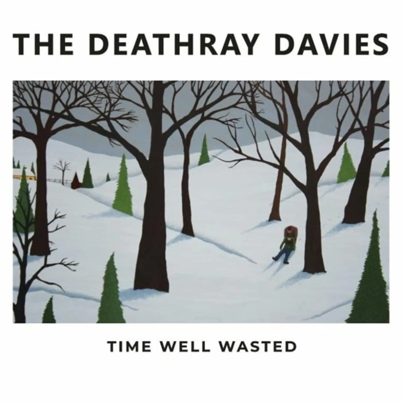 The Deathray Davies Time Well Wasted Vinyl Record