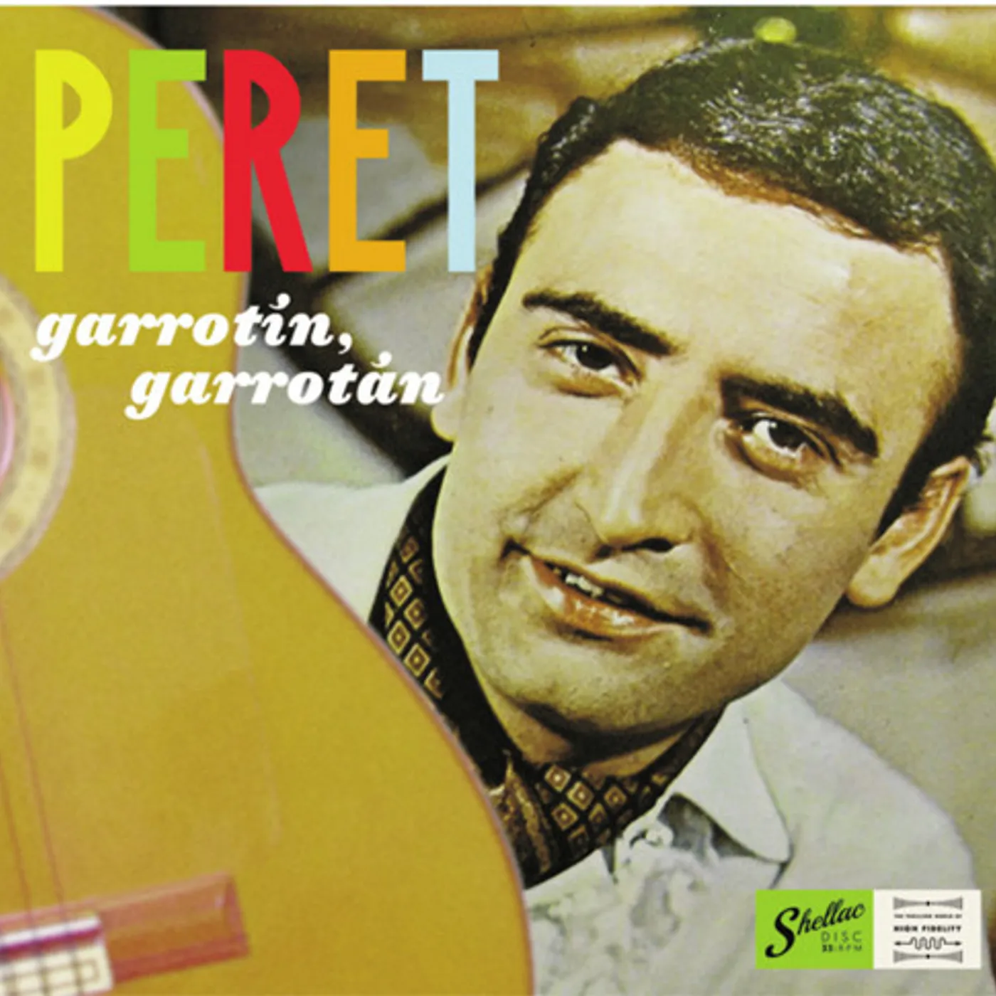 Peret GARROTIN GARROTAN Vinyl Record