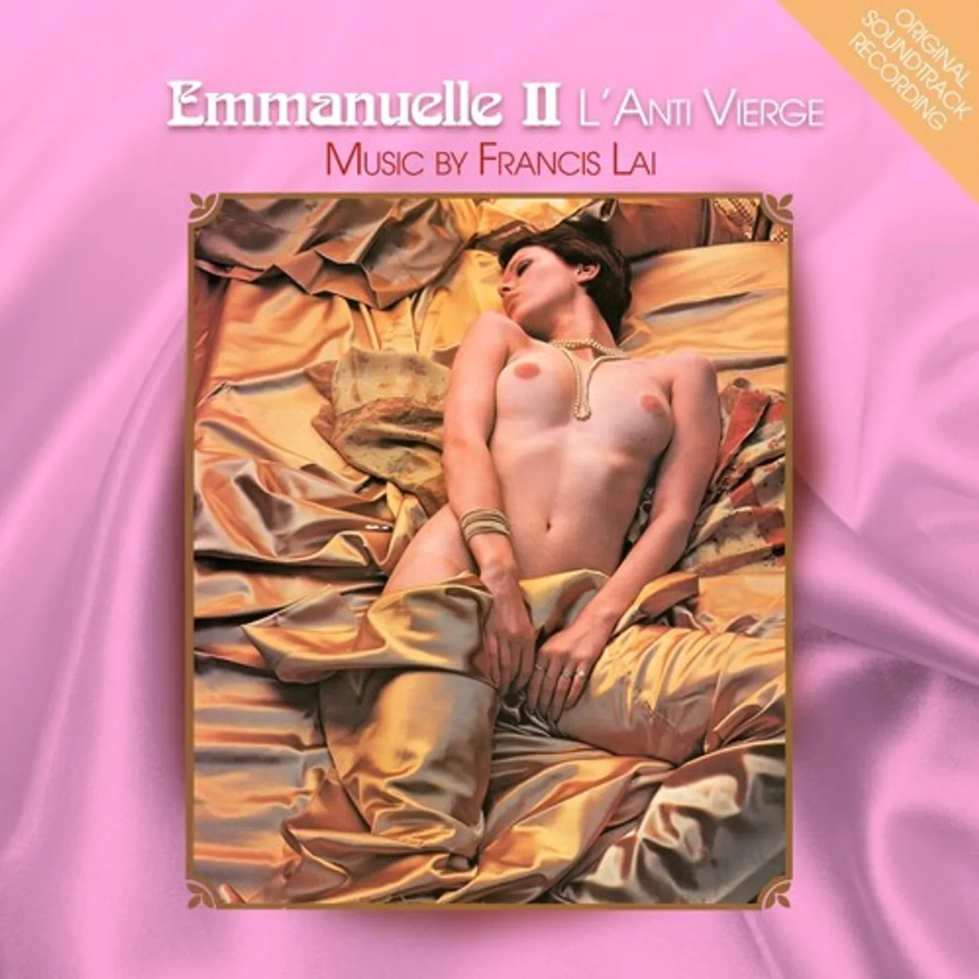 Francis Lai EMMANUELLE II - L'ANTI VIERGE - Original Soundtrack Vinyl Record