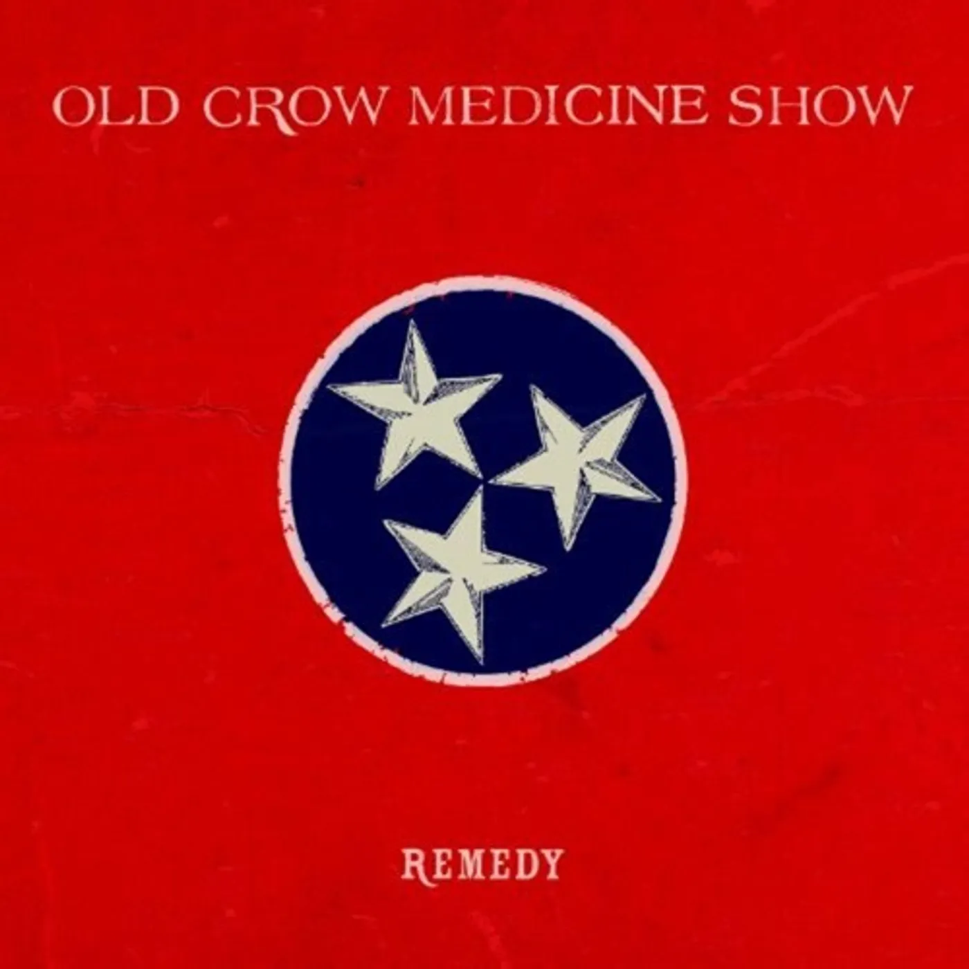 Old Crow Medicine Show Remedy Vinyl Record