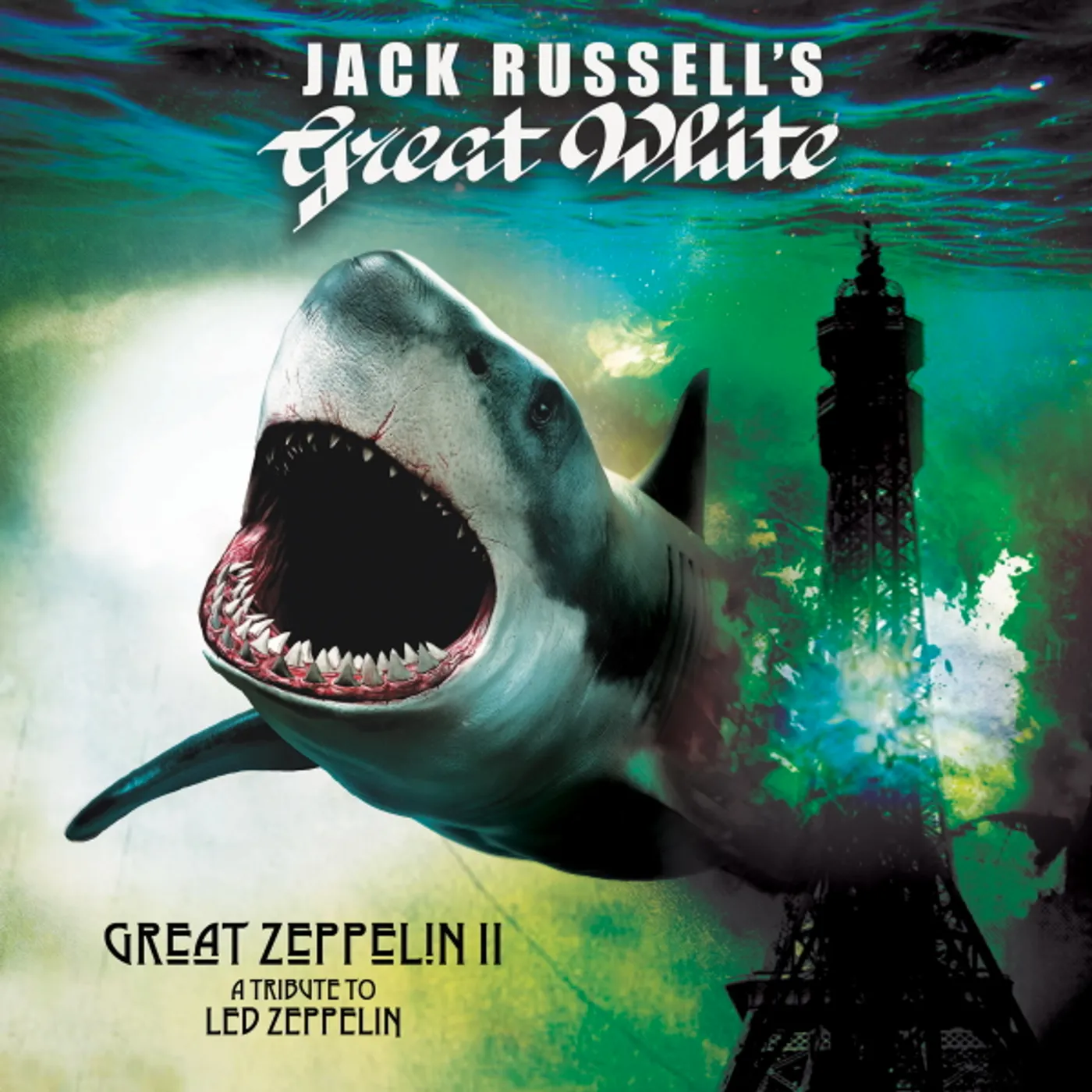 Jack Russell's Great White Great Zeppelin II: A Tribute to Led Zeppelin Vinyl Record