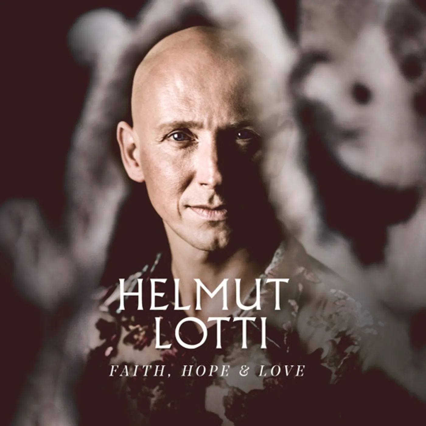 Helmut Lotti FAITH HOPE & LOVE Vinyl Record