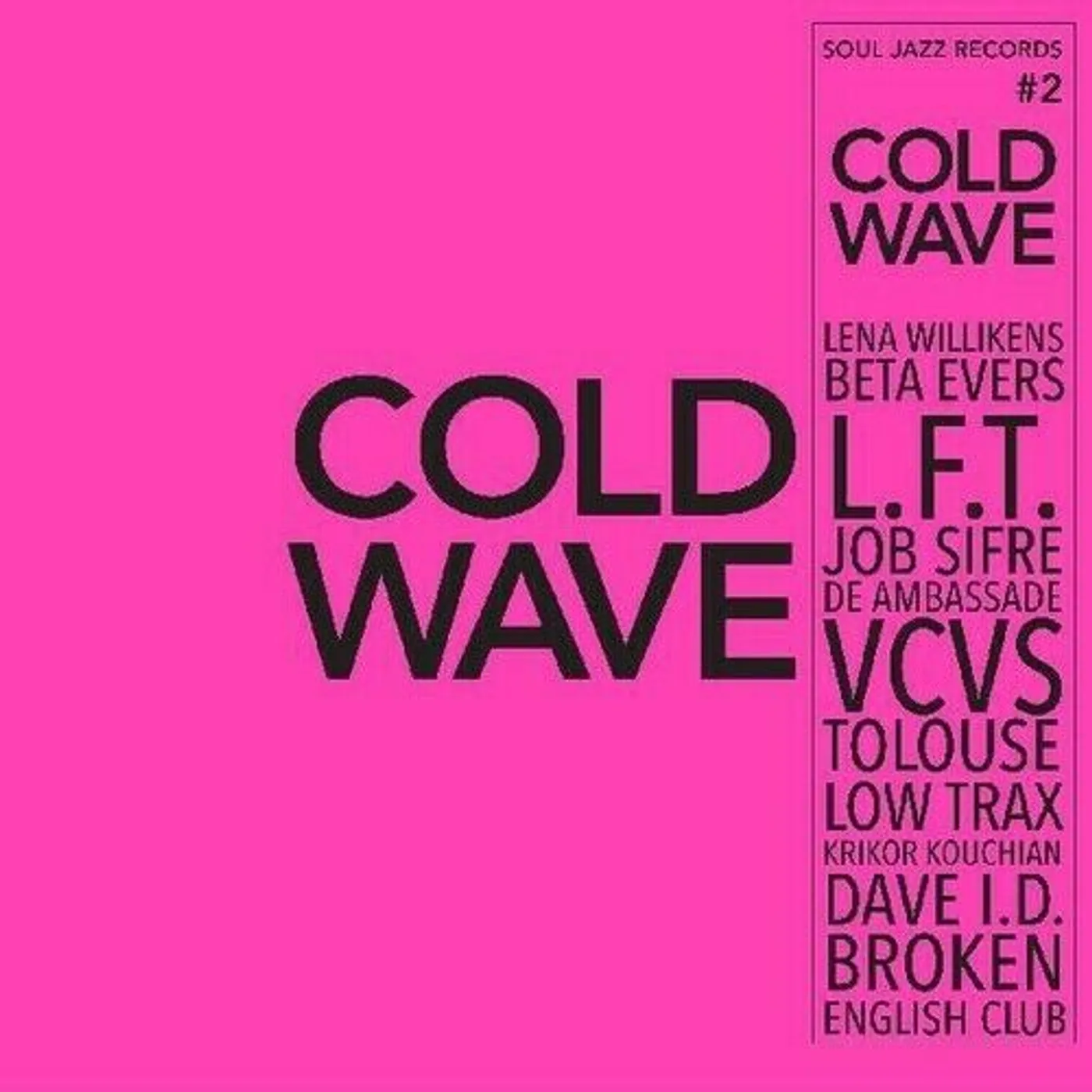 Soul Jazz Records Presents COLD WAVE #2 (2LP) Vinyl Record