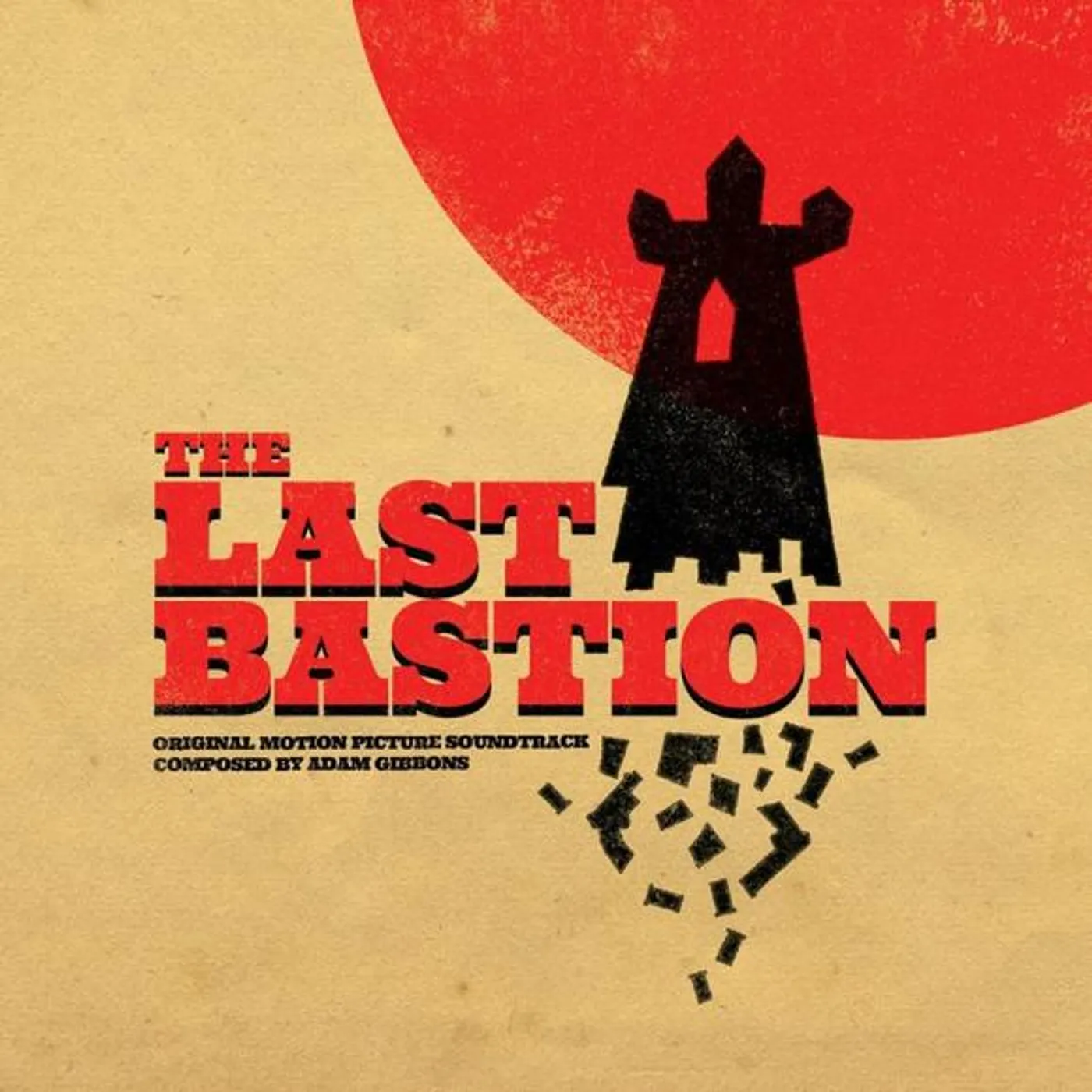 Adam Gibbons LAST BASTION Original Soundtrack (IMPORT) Vinyl Record