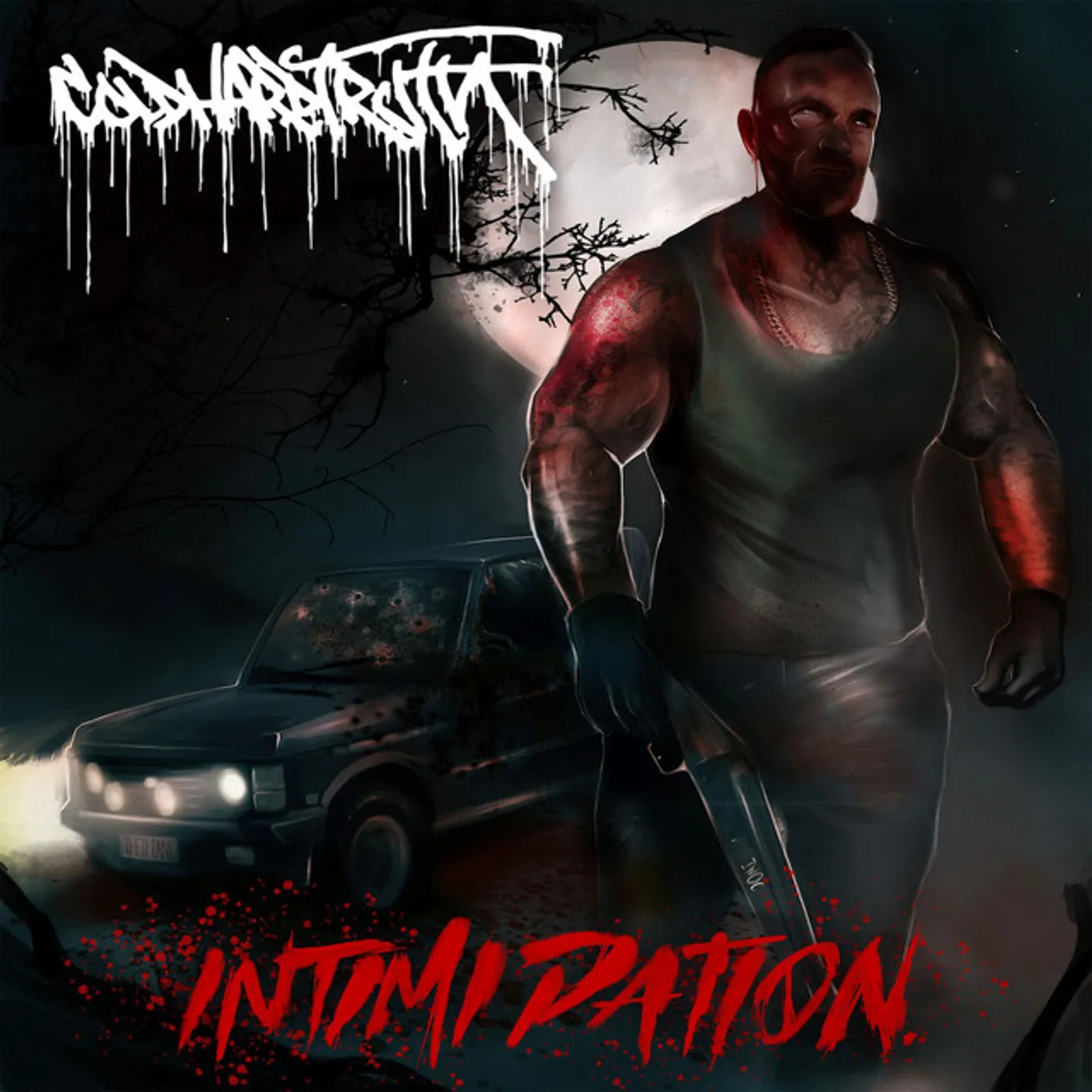 Cold Hard Truth INTIMIDATION CD