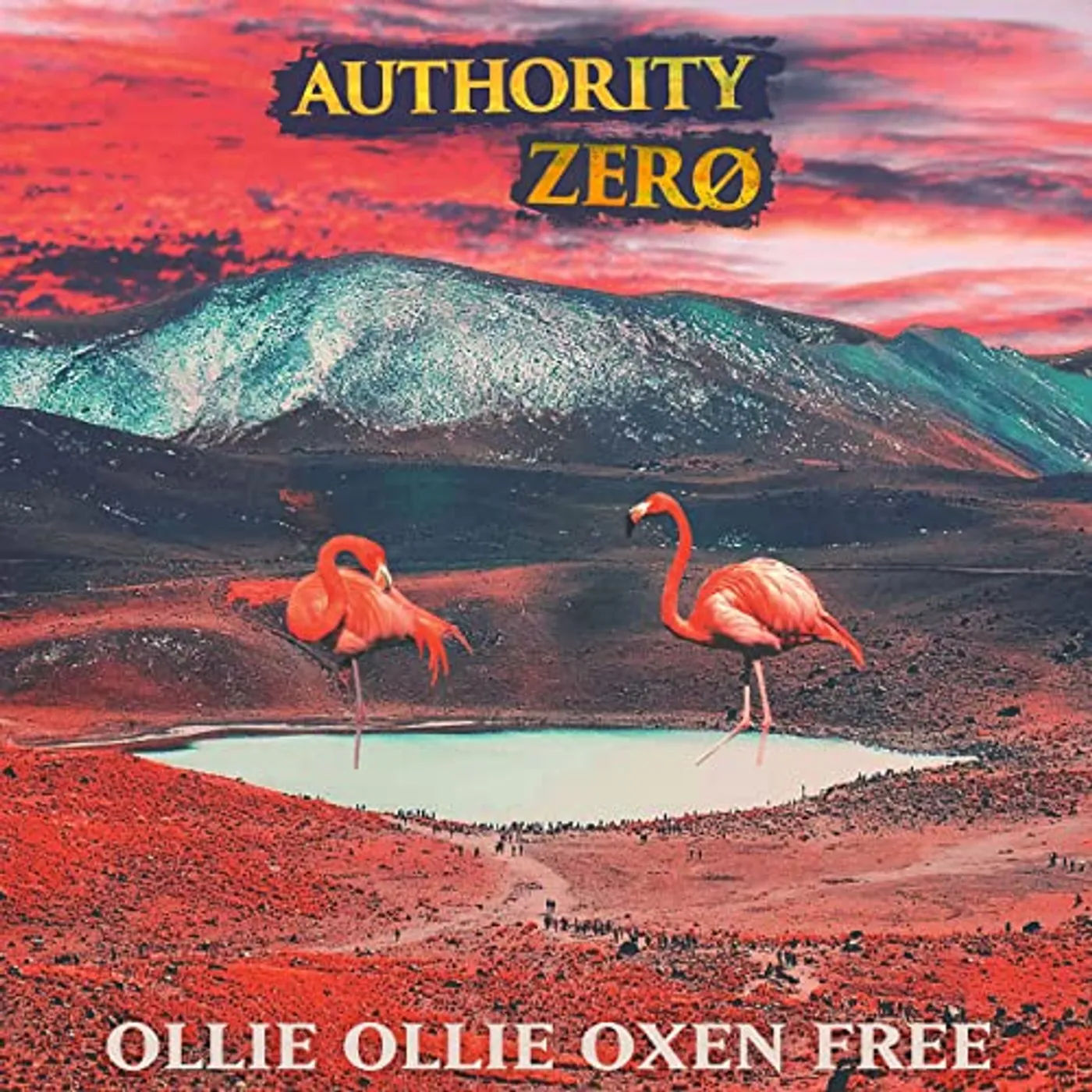 Authority Zero Ollie Ollie Oxen Free Vinyl Record