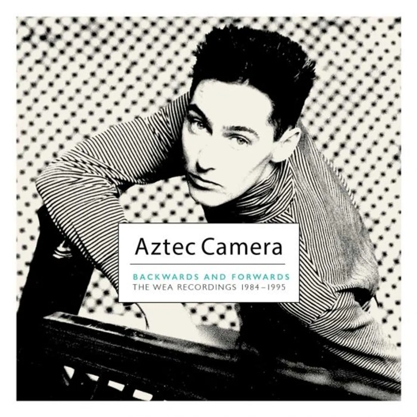 Aztec Camera BACKWARDS & FORWARDS (WEA RECORDINGS 1984-1995) CD