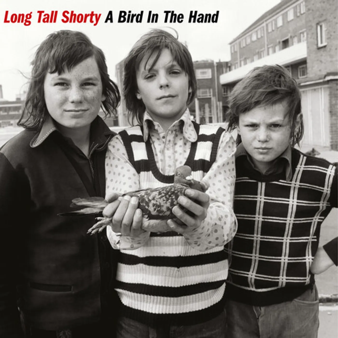 Long Tall Shorty BIRD IN THE HAND Vinyl Record