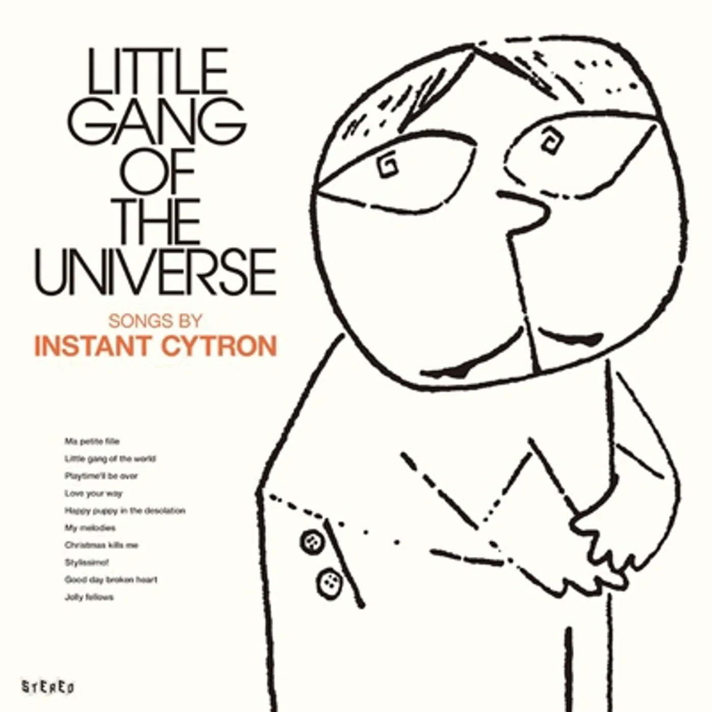 Instant Cytron Little Gang Of The Universe Vinyl Record