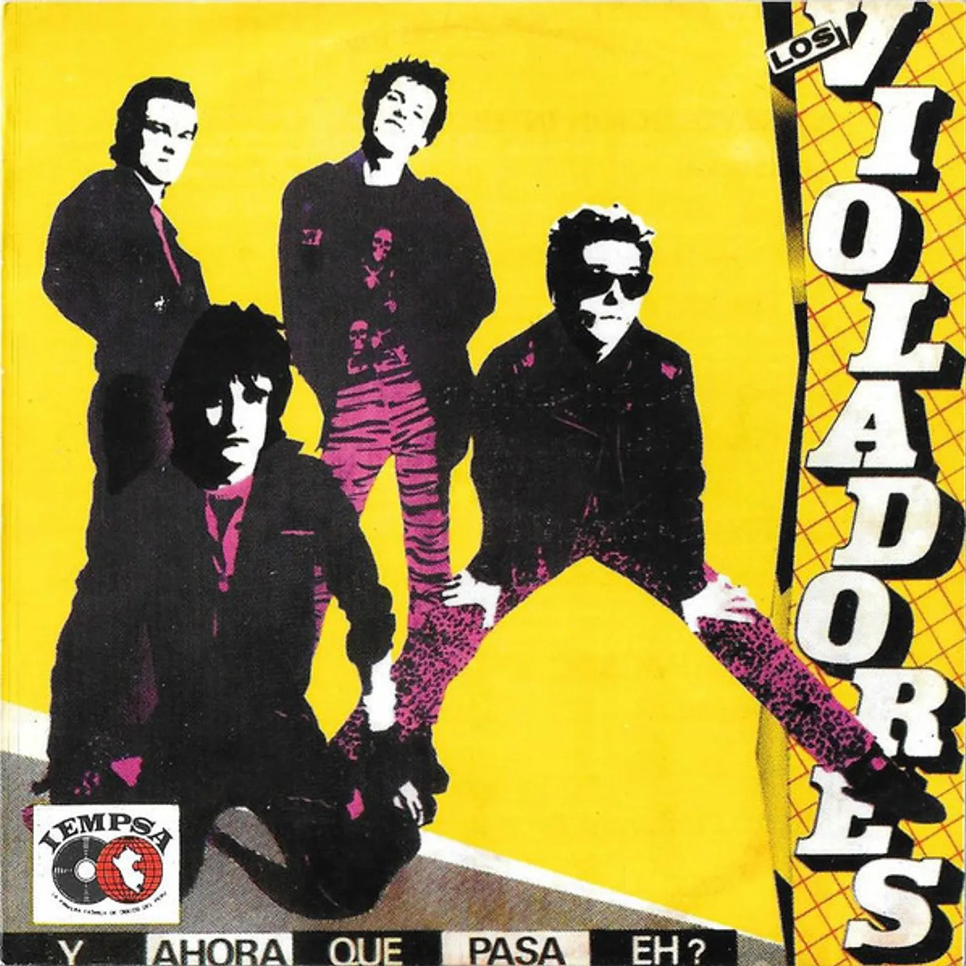 Los Violadores Y AHORA QUE PASA EH Vinyl Record