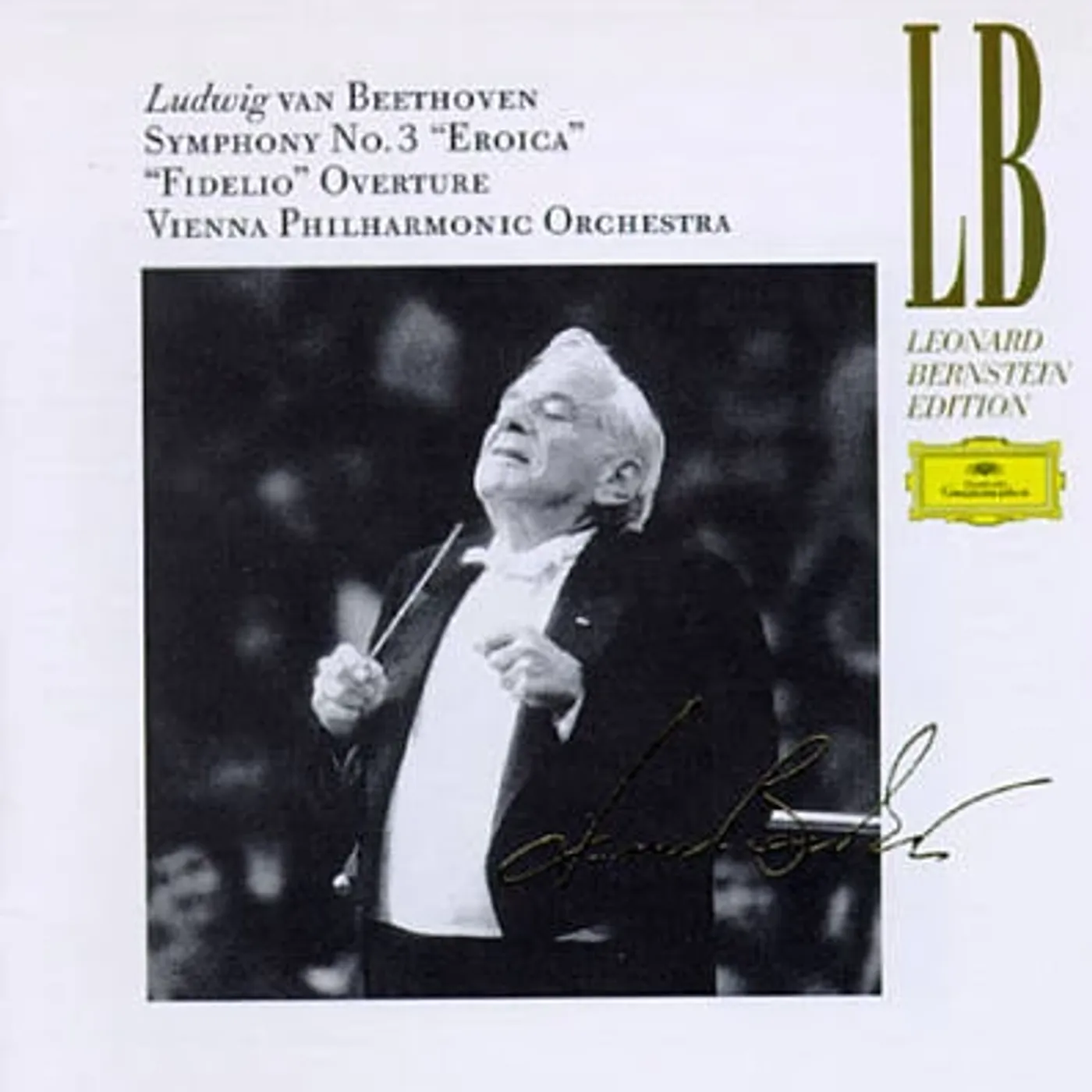Leonard Bernstein BEETHOVEN: SYMPHONY 3 EROICA ETC CD
