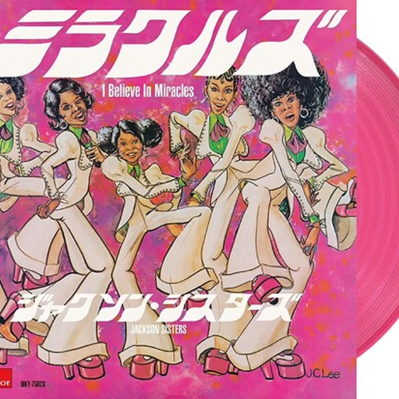 Jackson Sisters I BELIEVE IN MIRACLES (LP VERSION / 7' VERSION) Vinyl Record