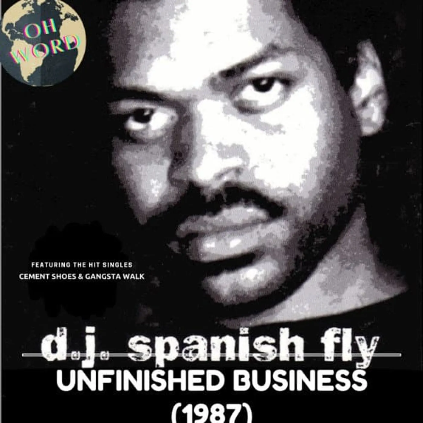 DJ Spanish Fly UNFINISHED BUSINESS Vinyl Record