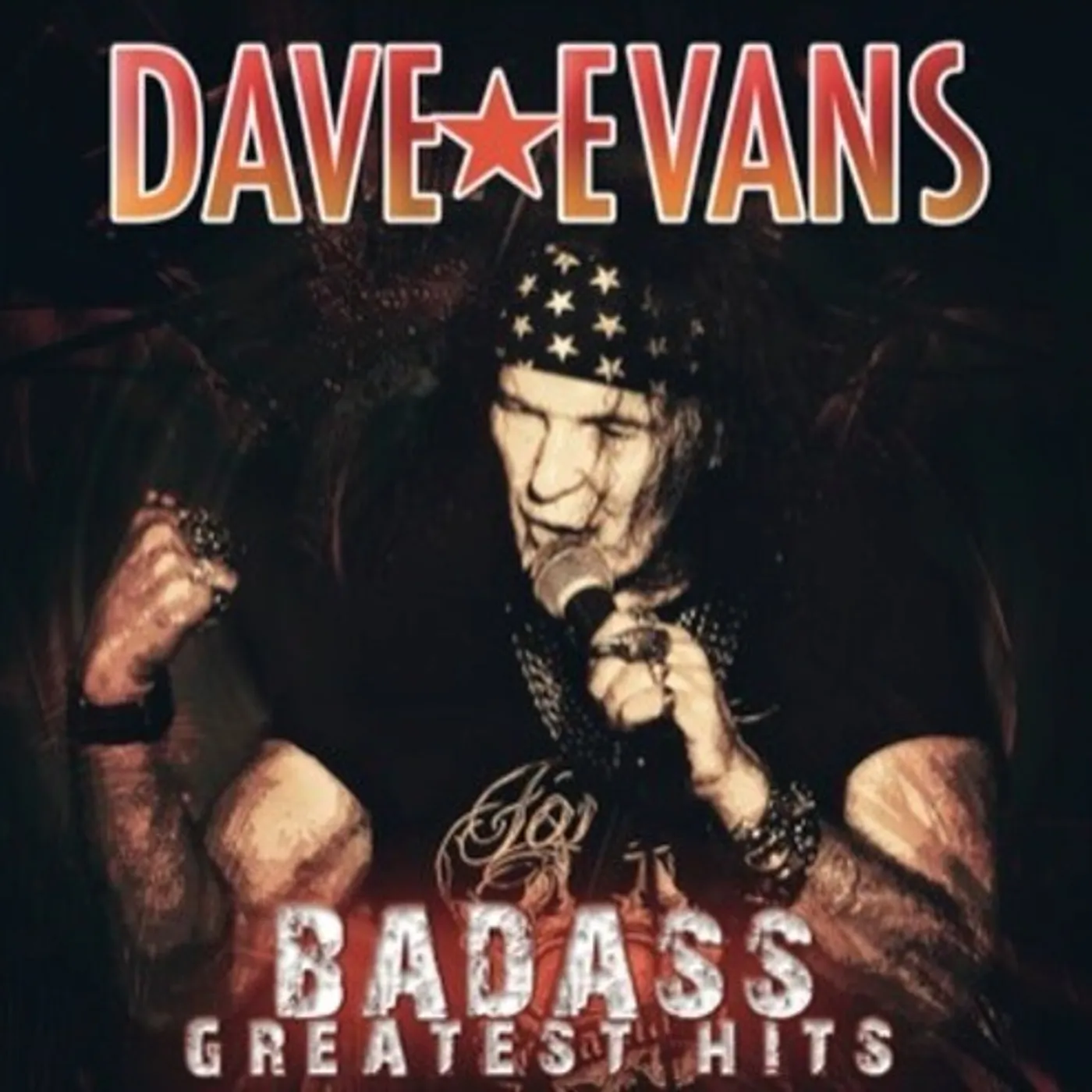 Dave Evans BADASS GREATEST HITS CD