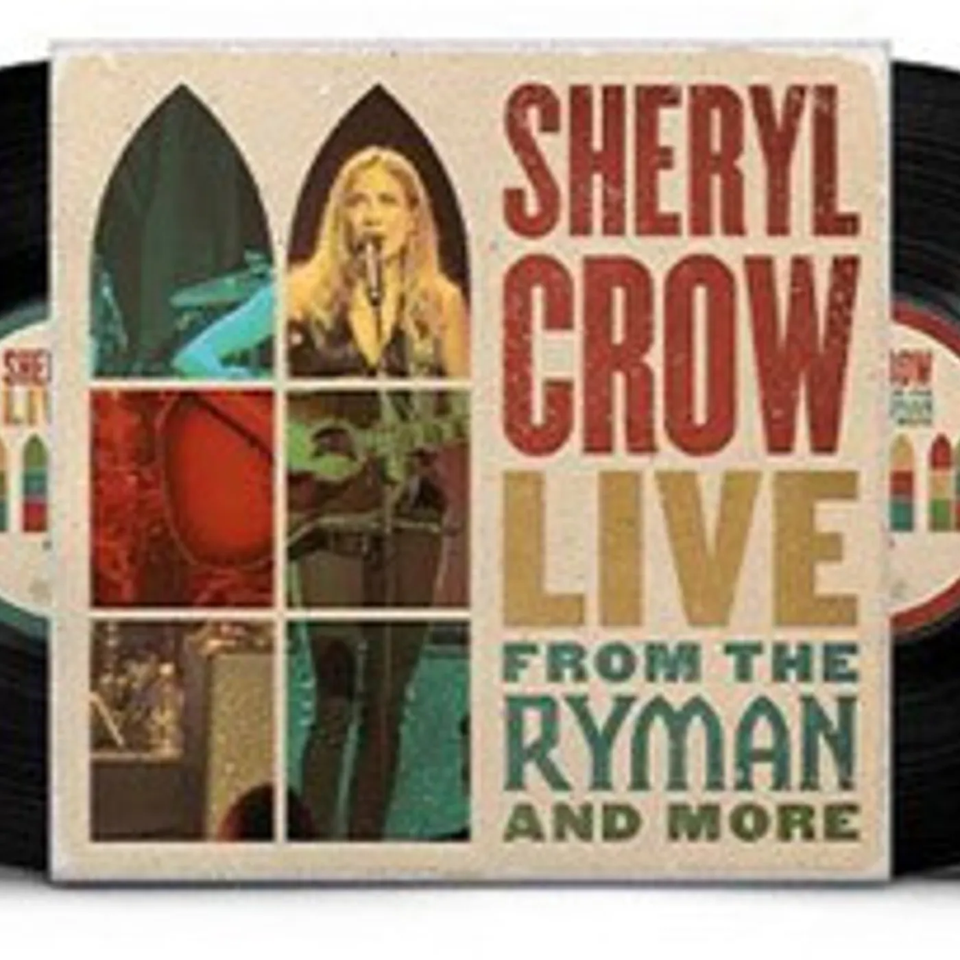 Sheryl Crow Live From the Ryman And More Vinyl Record