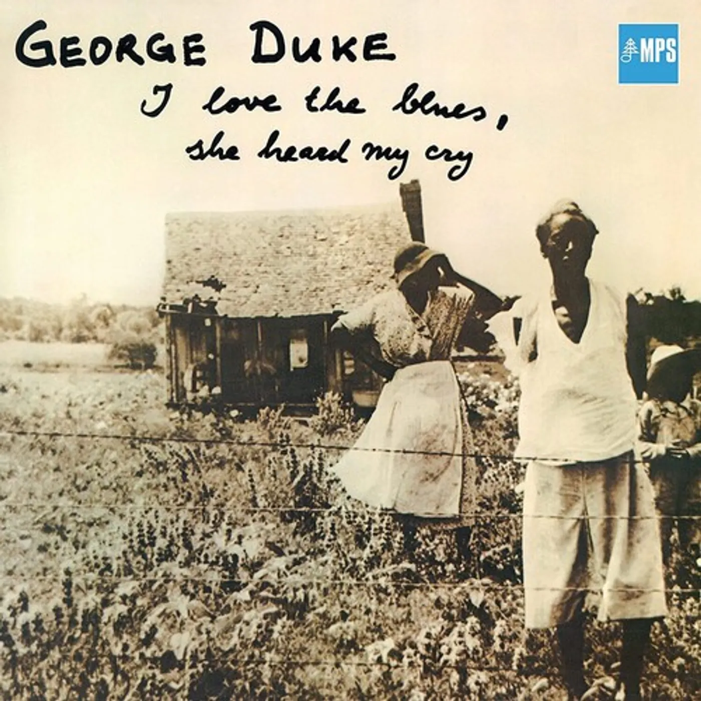 George Duke I LOVE THE BLUES SHE HEARD MY CRY CD