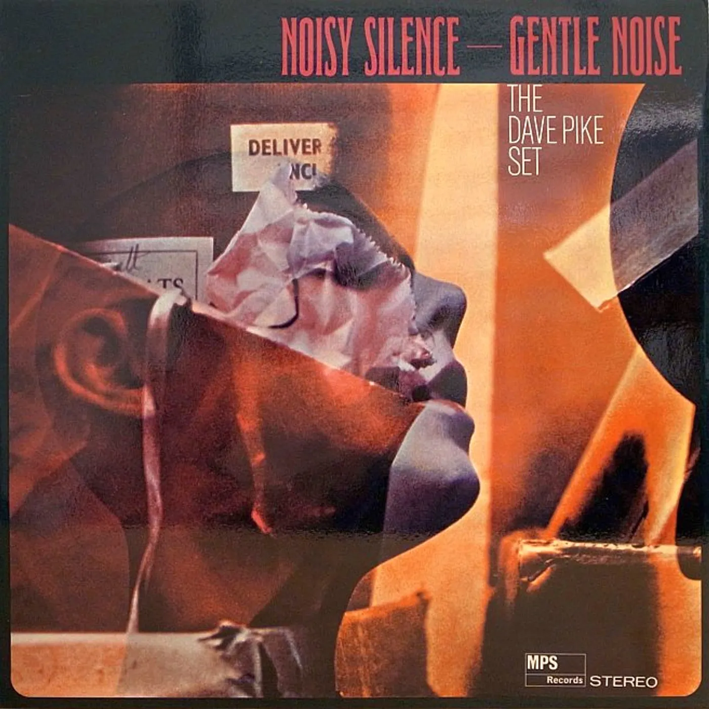 Dave Pike Set Noisy Silence - Gentle Noise Vinyl Record