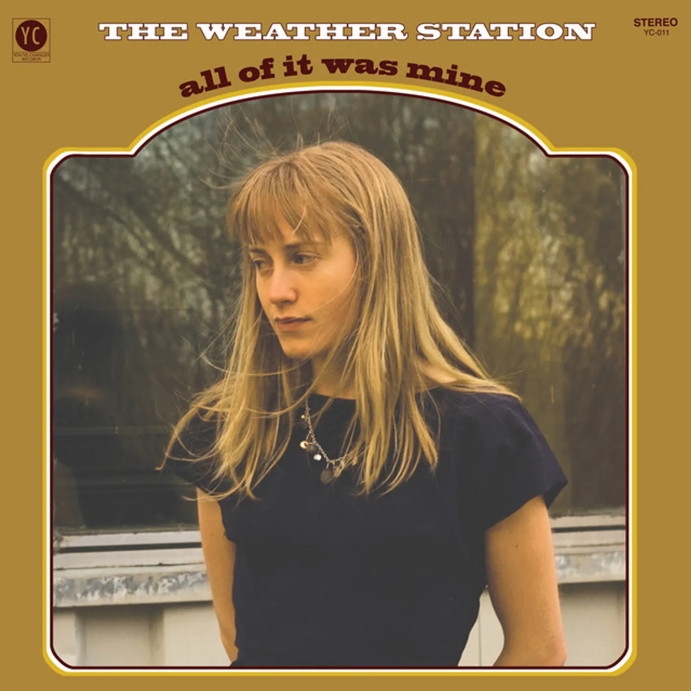 The Weather Station ALL OF IT WAS MINE CD