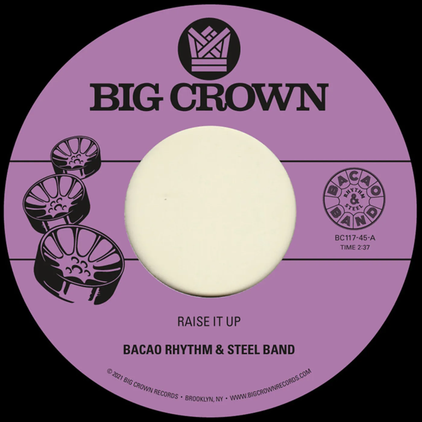 Bacao Rhythm & Steel Band RAISE IT UP B/W SPACE Vinyl Record