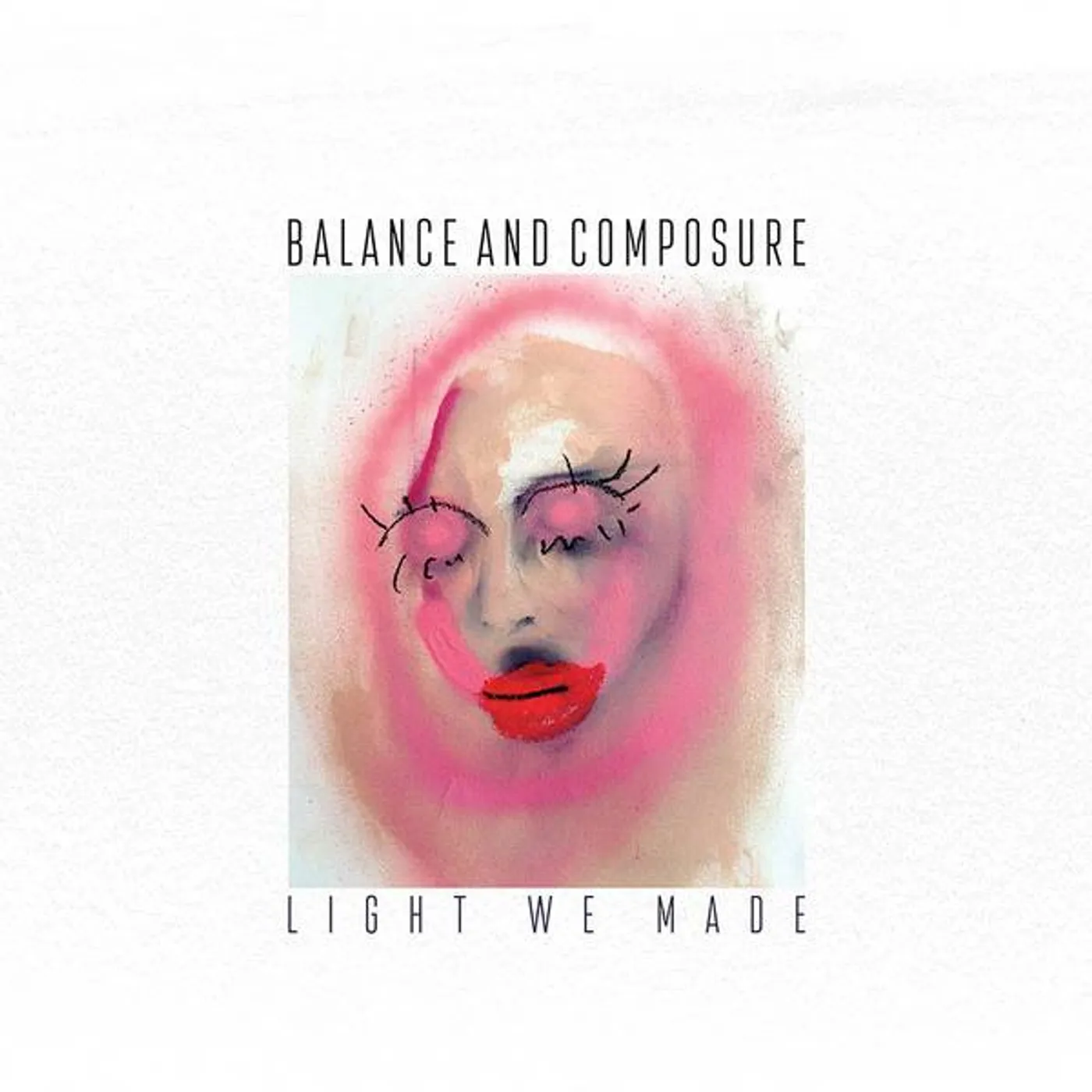 Balance And Composure LIGHT WE MADE (X) (LIMITED EDITION) Vinyl Record