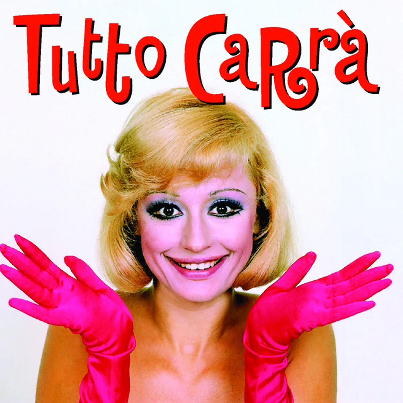 Raffaella Carrà TUTTO CARRA CD