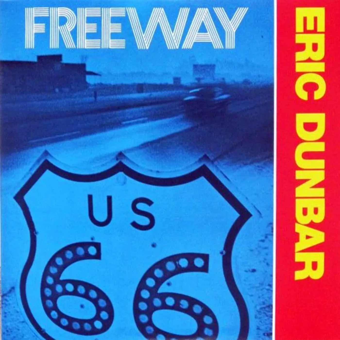 Eric Dunbar Freeway Vinyl Record