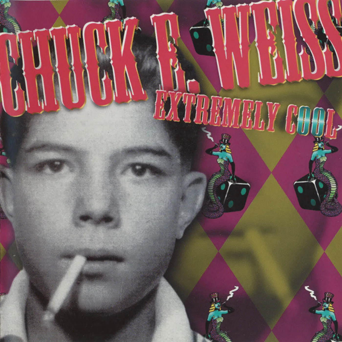 Chuck E. Weiss Extremely Cool Vinyl Record
