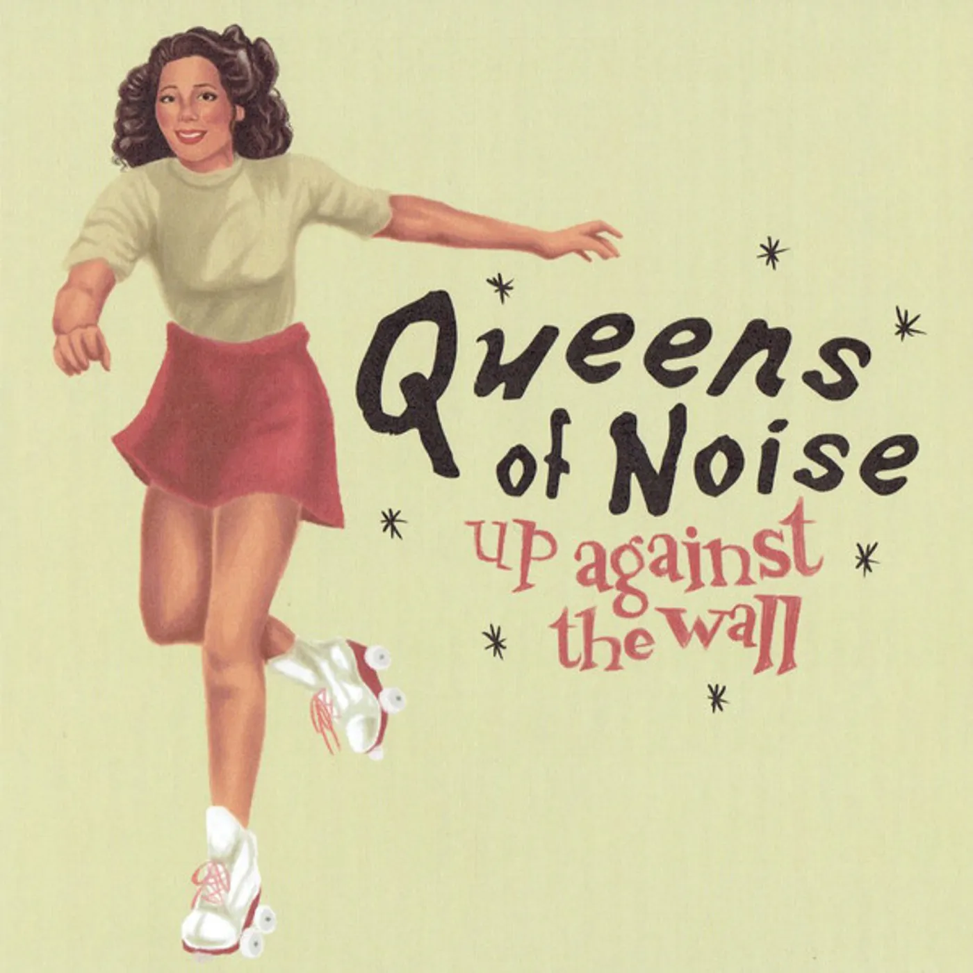 Queens Of Noise UP AGAINST THE WALL / VICTIMIZED Vinyl Record