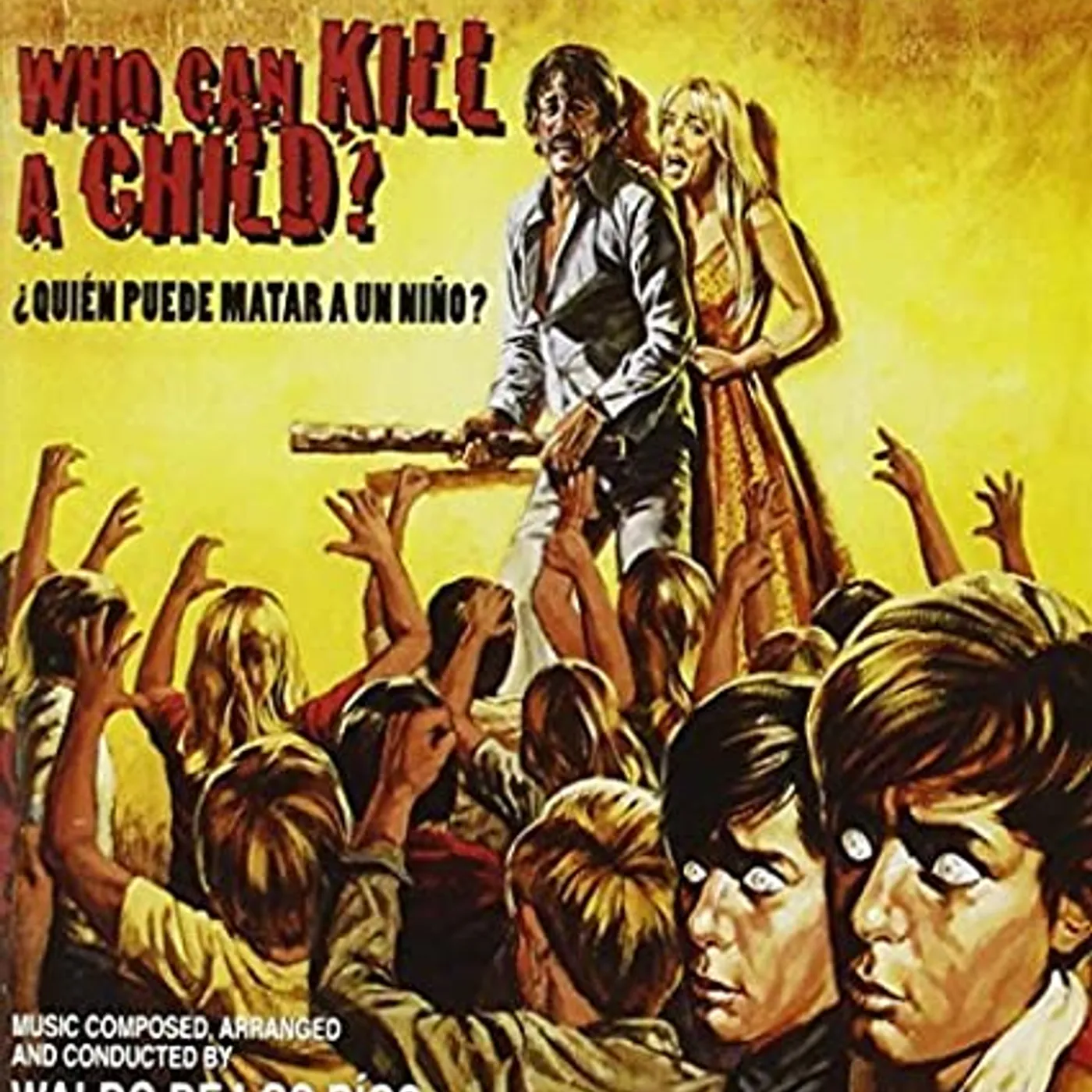 Waldo De Los Rios WHO CAN KILL A CHILD / Original Soundtrack CD